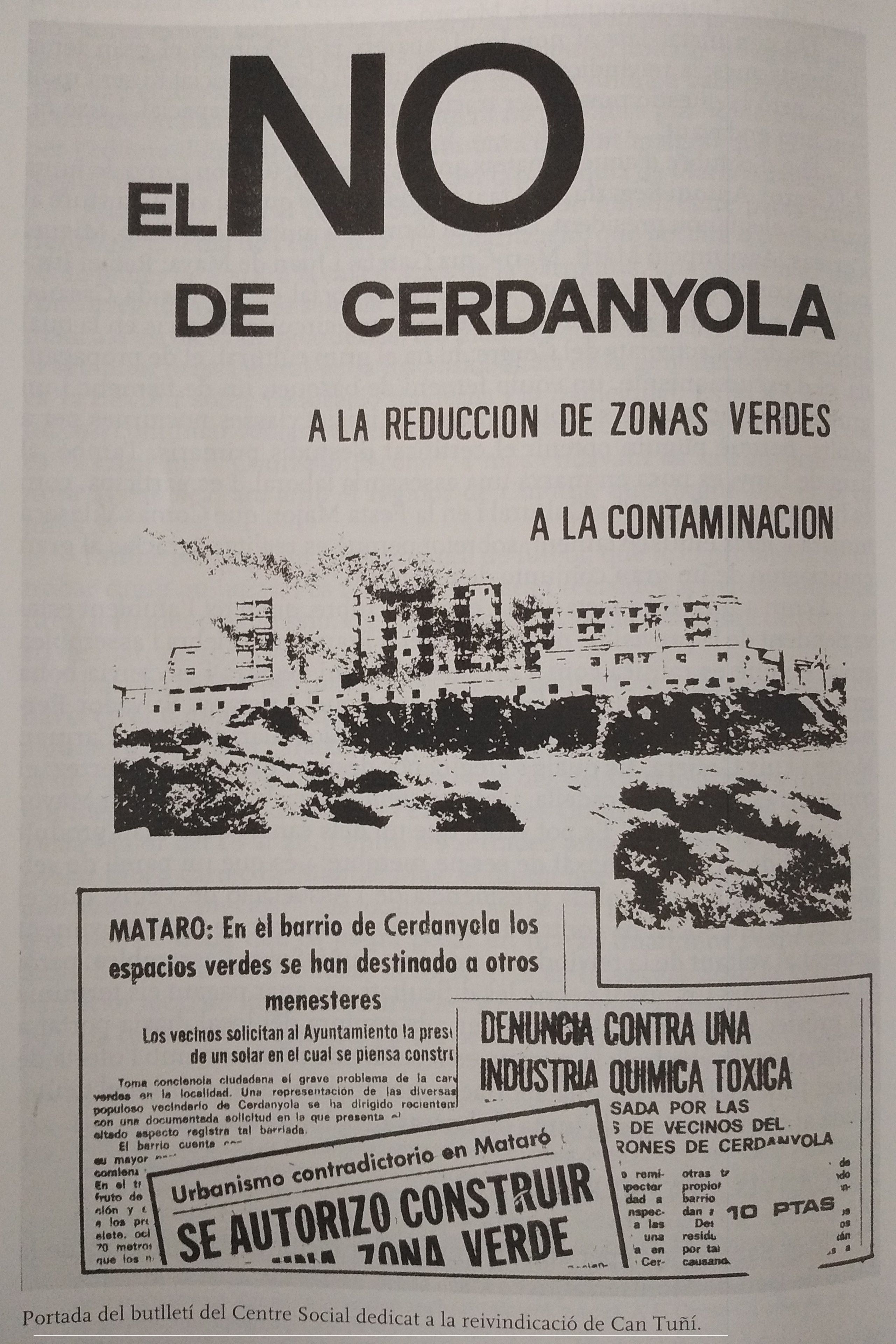 Portada del butlletí del Centre Social de Cerdanyola, dedicada a la reivindicació del Parc de Cerdanyola. Font: LLIGADES, Josep i DE MAYA, Juan F. (2000). Cerdanyola, el barri gran de Mataró. 1920-2000. Construir la vida des de la immigració dels anys 50. Mataró: Patronat Municipal de Cultura. Col·lecció Caps de Bou, 28